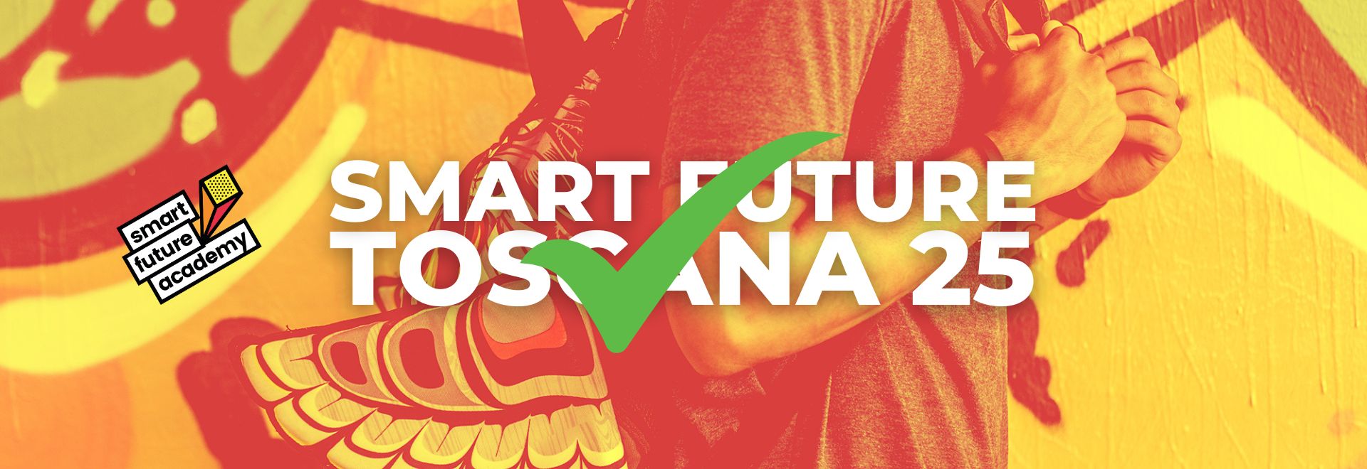 SMART FUTURE <br>TOSCANA 25<br><br>5 dicembre 2025